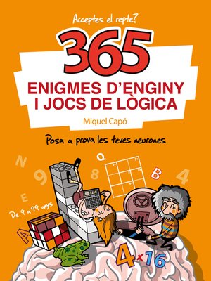 cover image of 365 enigmes d'enginy i jocs de lògica